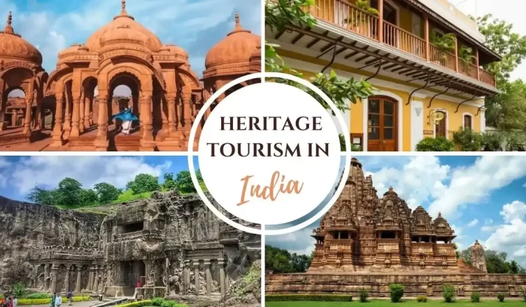 Heritage Tourism in India